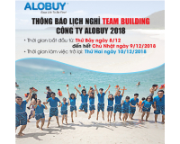 Thông báo lịch nghỉ Team Building Công Ty ALOBUY Việt Nam 2018